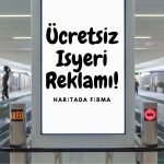 İŞYERİ REKLAMI